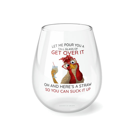 Get Over It! - Stemless Wine Glass, 11.75oz